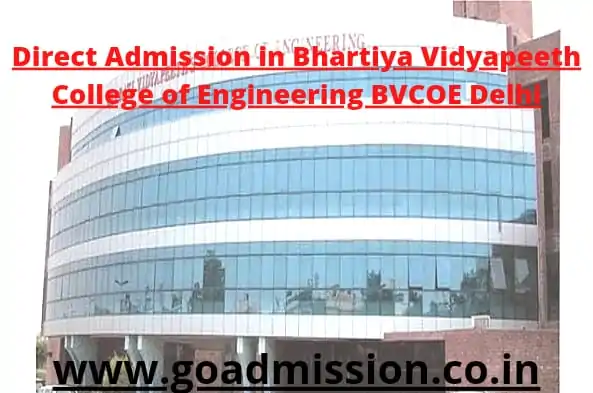 Direct Admission in BVPCOE Delhi